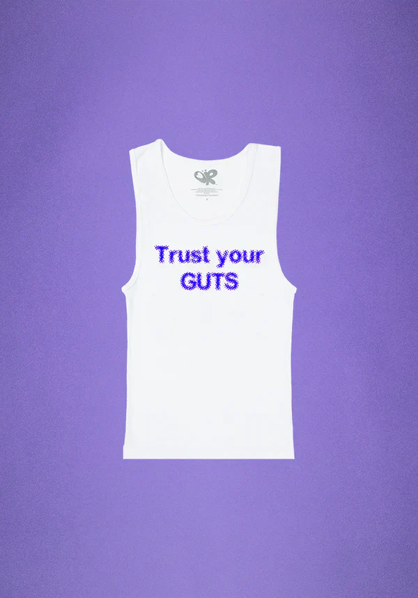 trust your GUTS tank